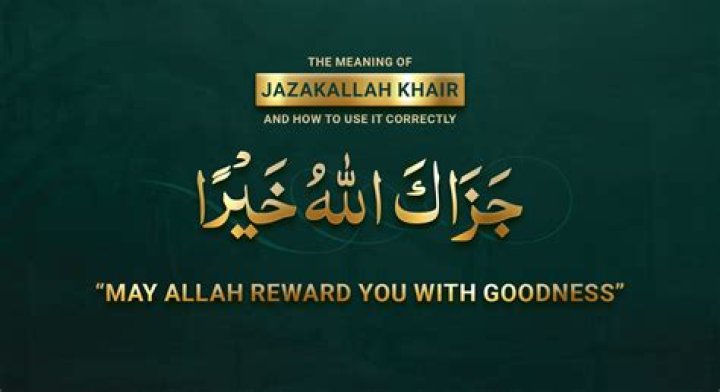 Jazakallah Khair: A Comprehensive Guide to This Profound Islamic Expression