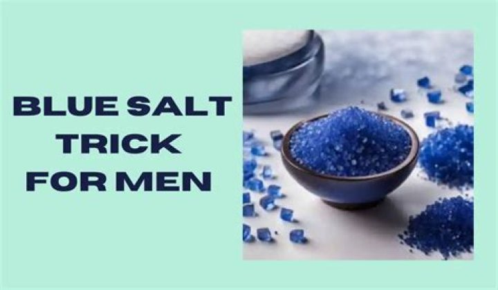 Mens Blue Salt Trick: The Ultimate Guide to Understanding and Mastering the Trend